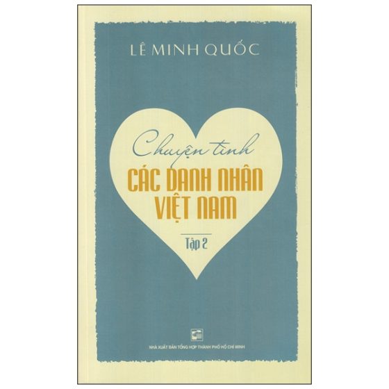 Chuyện Tình Các Danh Nhân Việt Nam (Tập 2) PDF