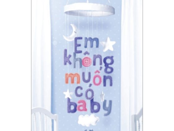 Em Không Muốn Có Baby PDF