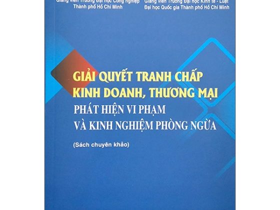 Giải Quyết Tranh Chấp Kinh Doanh, Thương Mại - Phát Hiện Vi Phạm Và Kinh Nghiệm Phòng Ngừa PDF