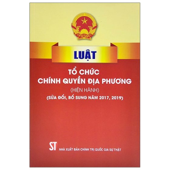 Luật Tổ Chức Chính Quyền Địa Phương (Hiện Hành) (Sửa Đổi, Bổ Sung Năm 2017, 2019) PDF