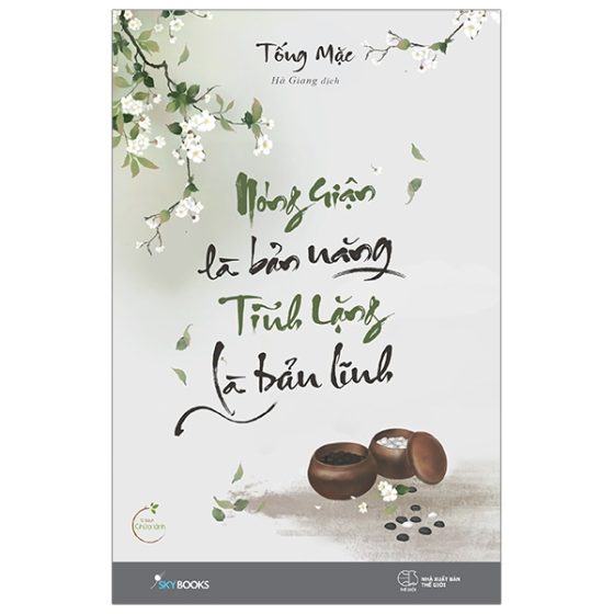 Nóng Giận Là Bản Năng, Tĩnh Lặng Là Bản Lĩnh PDF
