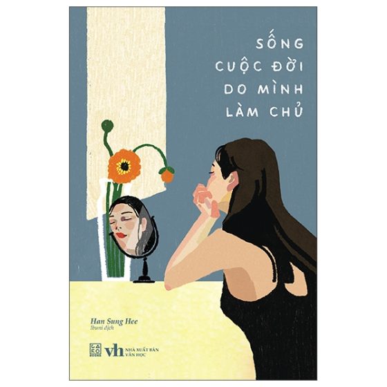 Sống Cuộc Đời Do Mình Làm Chủ PDF