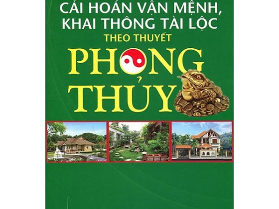 Cải Hoán Vận Mệnh, Khai Thông Tài Lộc Theo Thuyết Phong Thủy PDF
