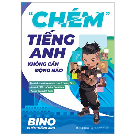 “Chém" Tiếng Anh Không Cần Động Não - Tặng Kèm Bộ Video Luyện Nghe-Nói Sổ Học Từ Vựng PDF