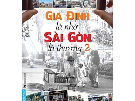 Gia Định Là Nhớ - Sài Gòn Là Thương - Tập 2 PDF