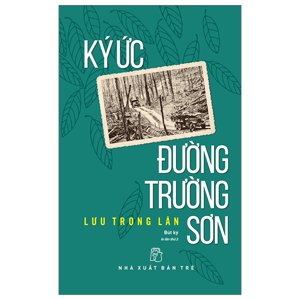 Ký Ức Đường Trường Sơn PDF Ký Ức Đường Trường Sơn PDF