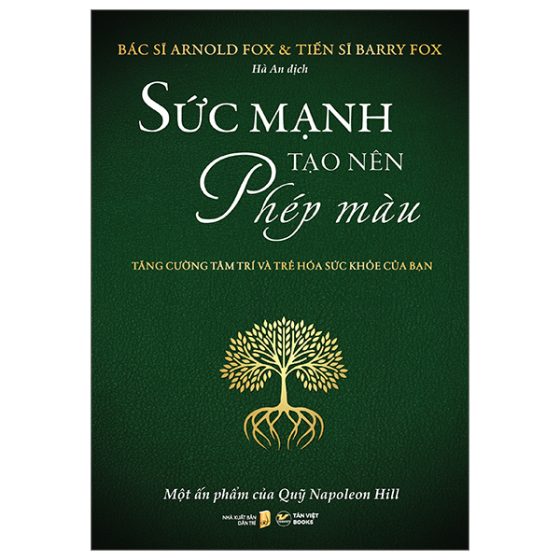 Sức Mạnh Tạo Nên Phép Màu - Tăng Cường Tâm Trí Và Trẻ Hóa Sức Khỏe Của Bạn PDF