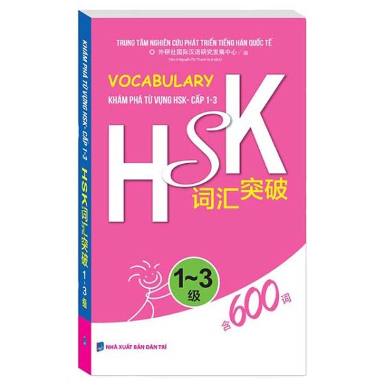 Vocabulary Khám Phá Từ Vựng HSK - Cấp 1-3 (Tái Bản 2024) PDF