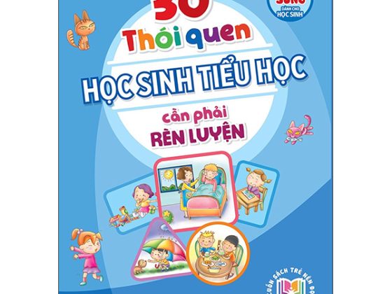 30 Thói Quen Học Sinh Tiểu Học Cần Phải Rèn Luyện PDF