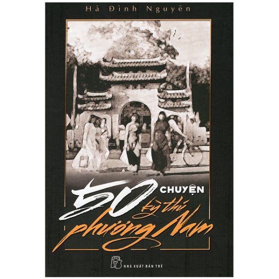 50 Chuyện Kỳ Thú Phương Nam PDF