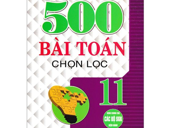 500 Bài Toán Chọn Lọc 11 (Dùng Chung Cho Các Bộ SGK Hiện Hành) PDF