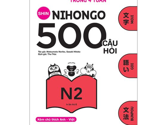 500 Câu Hỏi Luyện Thi Năng Lực Nhật Ngữ - Trình Độ N2 PDF