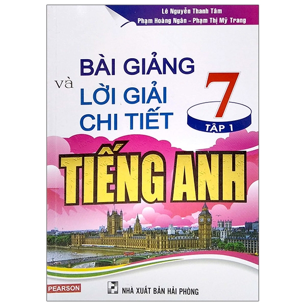 Bài Giảng Và Lời Giải Chi Tiết Tiếng Anh 7 - Tập 1 PDF Bài Giảng Và Lời Giải Chi Tiết Tiếng Anh 7 - Tập 1 PDF