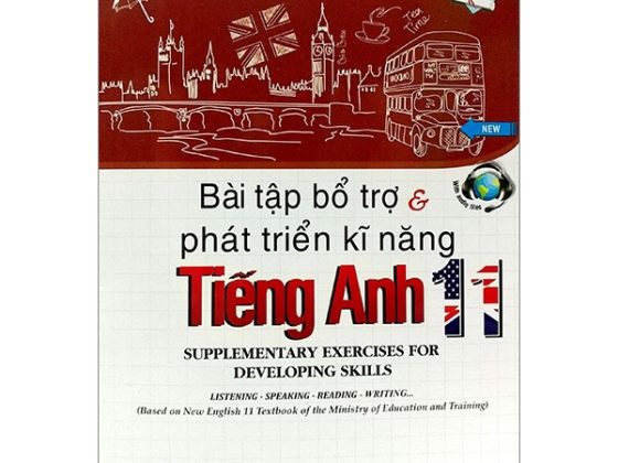 Bài Tập Bổ Trợ & Phát Triển Kĩ Năng Tiếng Anh 11 PDF