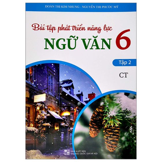 Bài Tập Phát Triển Năng Lực Ngữ Văn 6 - Tập 2 PDF