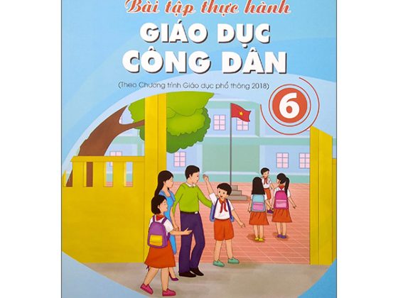 Bài Tập Thực Hành Giáo Dục Công Dân Lớp 6 (Theo Chương Trình Giáo Dục Phổ Thông 2018) PDF