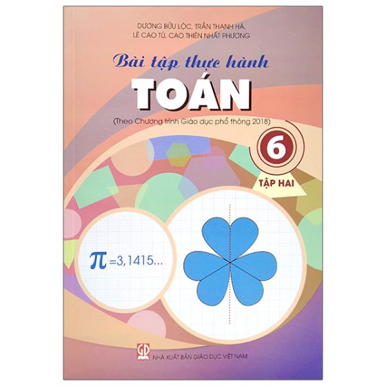 Bài Tập Thực Hành Toán Lớp 6 - Tập 2 (Theo Chương Trình Giáo Dục Phổ Thông 2018) PDF