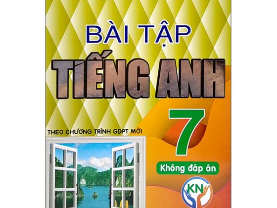 Bài Tập Tiếng Anh 7 - Không Đáp Án (Kết Nối Tri Thức) PDF