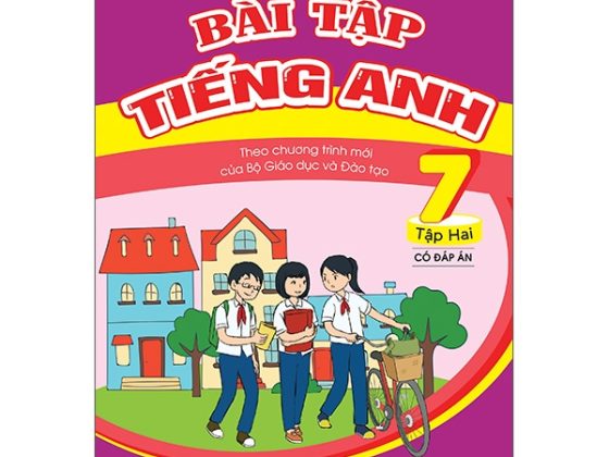 Bài Tập Tiếng Anh Lớp 7 - Tâp 2 (Có Đáp Án) - Theo Chương Trình Mới Của Bộ Gd&Đt PDF