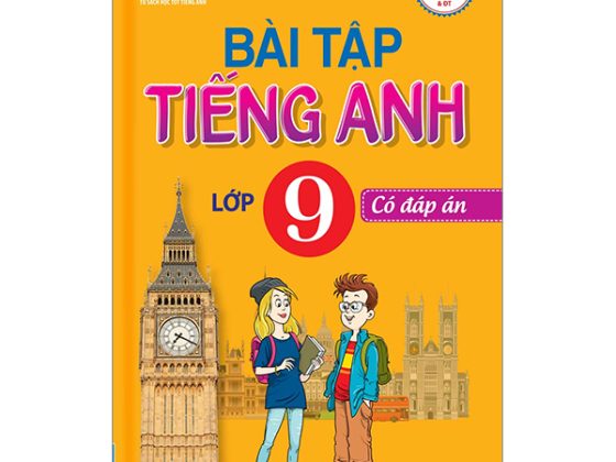 Bài Tập Tiếng Anh Lớp 9 - Có Đáp Án PDF