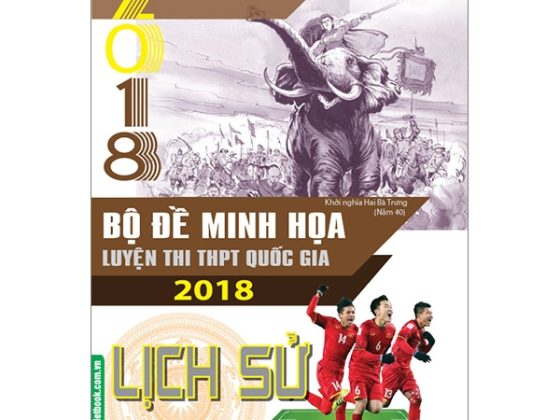 Bộ Đề Minh Họa Luyện Thi THPT Quốc Gia 2018 Lịch Sử PDF