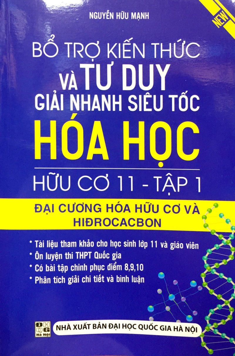 Bổ Trợ Kiến Thức Và Tư Duy Giải Nhanh Siêu Tốc Hóa Học Hữu Cơ Lớp 11 (Tập 1) PDF