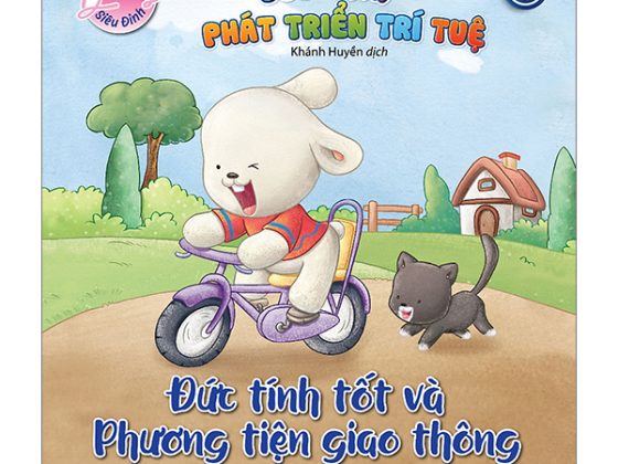 Brady Siêu Đỉnh - 365 Ngày Phát Triển Trí Tuệ - Level 3 - Đức Tính Tốt Và Phương Tiện Giao Thông PDF