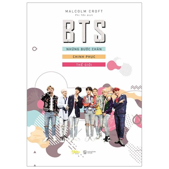 BTS - Những Bước Chân Chinh Phục Thế Giới PDF