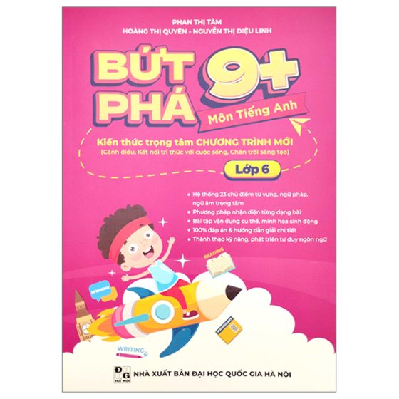 Bứt Phá 9+ Môn Tiếng Anh Lớp 6 (Kiến Thức Trọng Tâm Chương Trình Mới) PDF