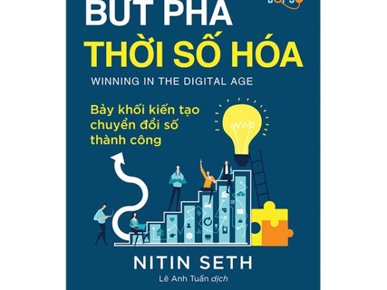 Bứt Phá Thời Số Hóa - Bảy Khối Kiến Tạo Chuyển Đổi Số Thành Công PDF