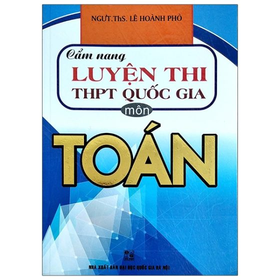 Cẩm Nang Luyện Thi THPT Quốc Gia Môn Toán PDF