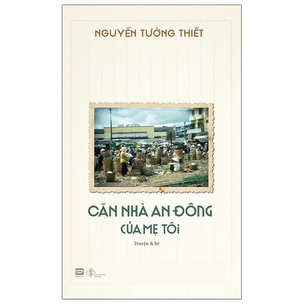 Căn Nhà An Đông Của Mẹ Tôi PDF Căn Nhà An Đông Của Mẹ Tôi PDF