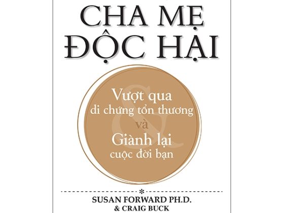 Cha Mẹ Độc Hại - Toxic Parents PDF