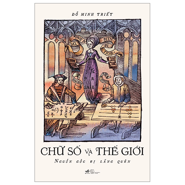 Chữ Số Và Thế Giới - Nguồn Gốc Bị Lãng Quên PDF Chữ Số Và Thế Giới - Nguồn Gốc Bị Lãng Quên PDF