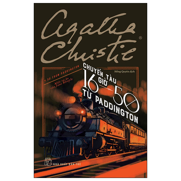 Chuyến Tàu 16 Giờ 50 Từ Paddington - Một Vụ Án Của Jane Marple PDF Chuyến Tàu 16 Giờ 50 Từ Paddington - Một Vụ Án Của Jane Marple PDF