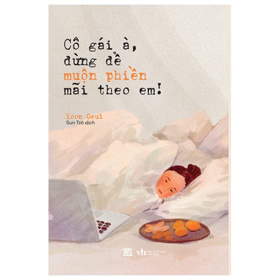 Cô Gái À, Đừng Để Muộn Phiền Mãi Theo Em! PDF
