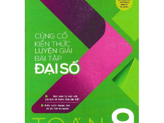Củng Cố Kiến Thức Luyện Giải Bài Tập Đại Số Toán 9 PDF