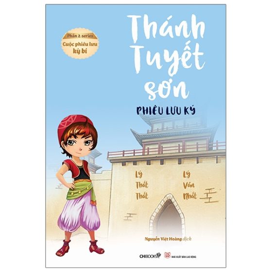 Cuộc Phiêu Lưu Kỳ Bí - Phần 2: Thánh Tuyết Sơn Phiêu Lưu Ký PDF