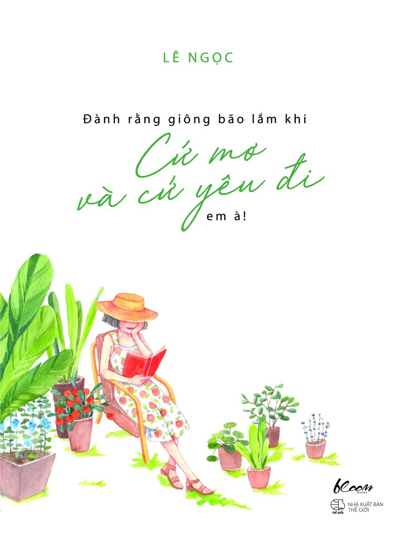Đành Rằng Giông Bão Lắm Khi - Cứ Mơ Và Cứ Yêu Đi Em À PDF