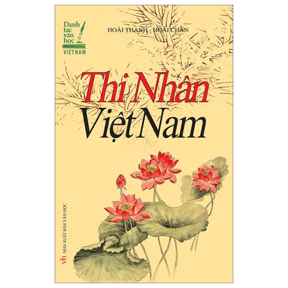 Danh Tác Văn Học Việt Nam - Thi Nhân Việt Nam PDF