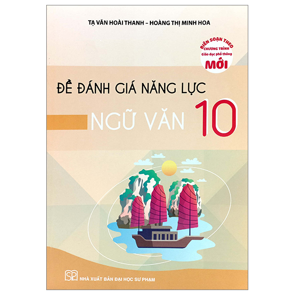 Đề Đánh Giá Năng Lực Ngữ Văn 10 (Theo Chương Trình Giáo Dục Phổ Thông Mới) PDF Đề Đánh Giá Năng Lực Ngữ Văn 10 (Theo Chương Trình Giáo Dục Phổ Thông Mới) PDF