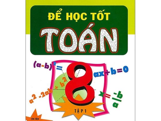 Để Học Tốt Toán Lớp 8 - Tập 1 PDF