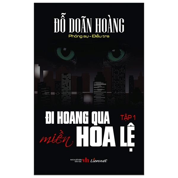 Đi Hoang Qua Miền Hoa Lệ - Tập 1 PDF Đi Hoang Qua Miền Hoa Lệ - Tập 1 PDF