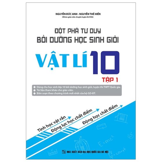 Đột Phá Tư Duy Bồi Dưỡng Học Sinh Giỏi Vật Lí 10 - Tập 1 PDF