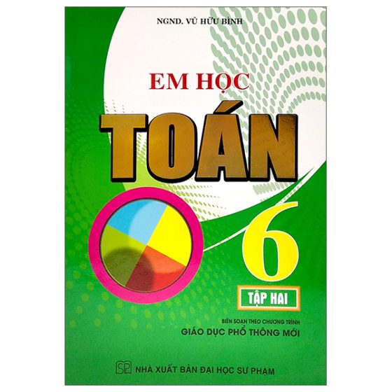 Em Học Toán Lớp 6 - Tập 2 (Biên Soạn Theo Chương Trình Giáo Dục Phổ Thông Mới) PDF