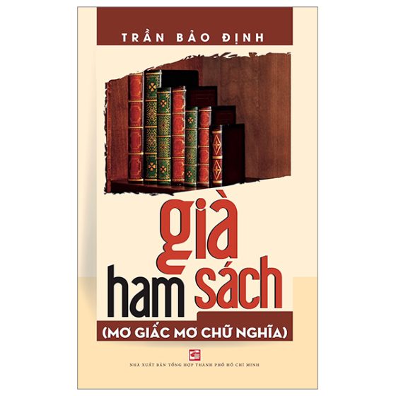 Già Ham Sách - Mơ Giấc Mơ Chữ Nghĩa PDF