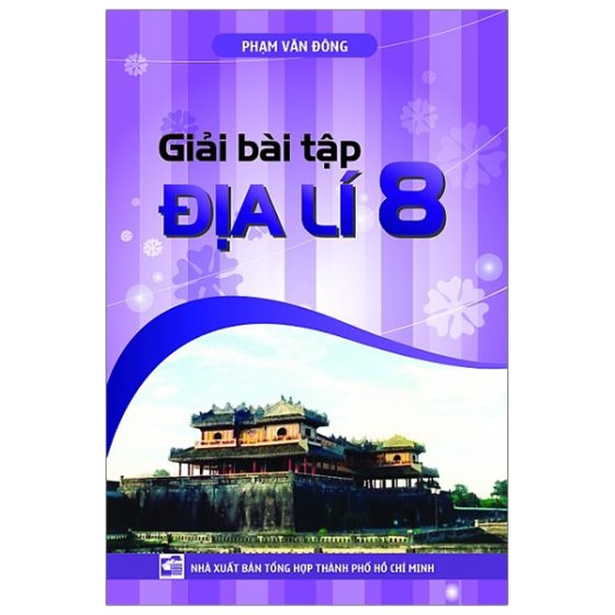 Giải Bài Tập Địa Lí Lớp 8 PDF