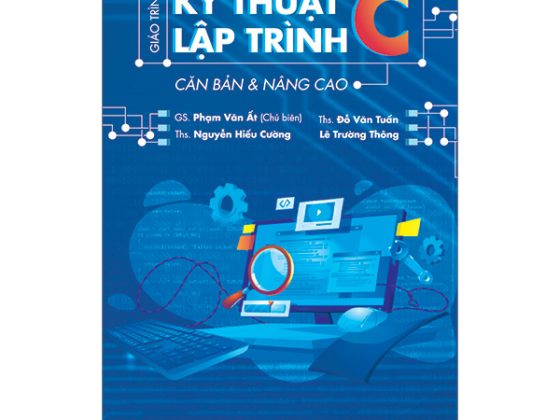 Giáo Trình Kỹ Thuật Lập Trình C Căn Bản & Nâng Cao PDF