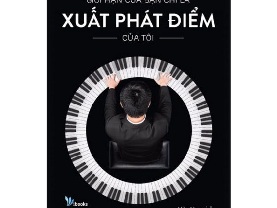 Giới Hạn Của Bạn Chỉ Là Xuất Phát Điểm Của Tôi PDF