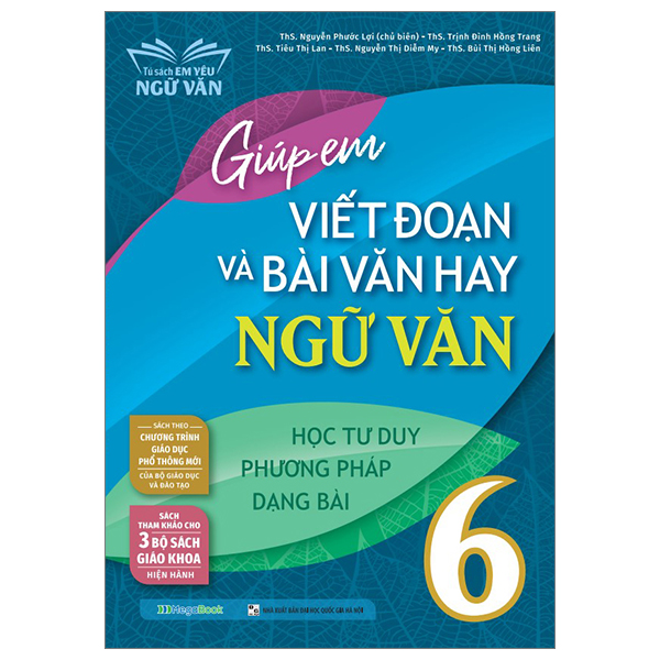Giúp Em Viết Đoạn Và Bài Văn Hay Ngữ Văn 6 PDF Giúp Em Viết Đoạn Và Bài Văn Hay Ngữ Văn 6 PDF